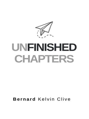 cover image of Unfinished Chapters